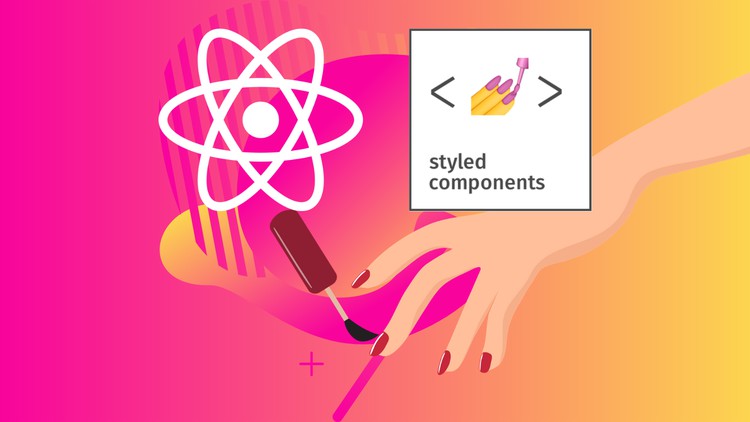 React styled components v5 (2021 edition) Ditch CSS stylesheets! Learn CSS in JS to quickly and cleanly style React components with the styled components library