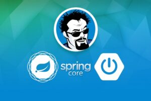 Spring Core - Learn Spring Framework 4 and Spring Boot