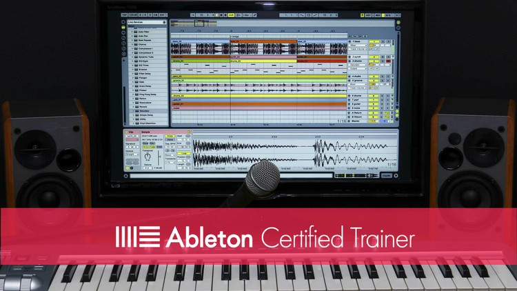 Electronic Music Production in Ableton Live (Level I) - Free Udemy Courses