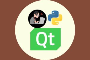 Qt For Python (PySide6) GUI For Beginners : The Fundamentals