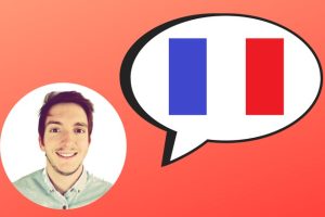 The Complete French Course : Learn French - Low Intermediate